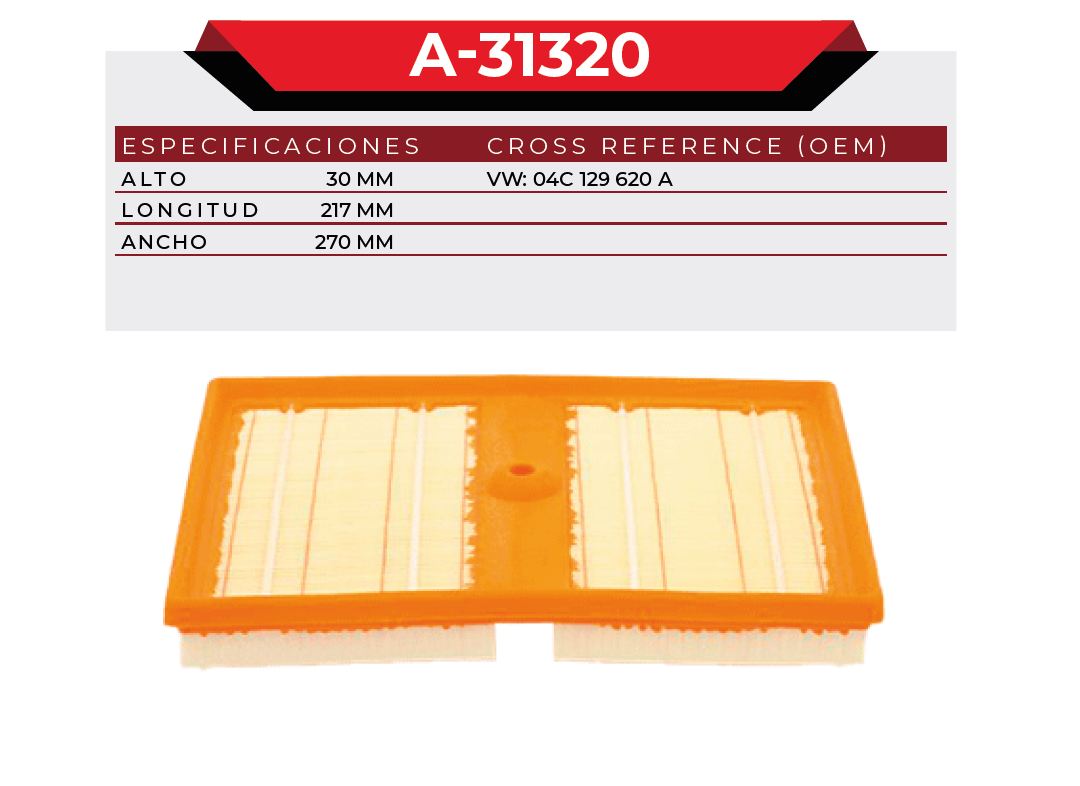 FILTRO DE AIRE VW GOLF V11 2017 1.0L 3 CIL., AUDI A1 19-23 3 CIL 1.0L TFSI, SEAT TOLEDO 18-21 3 CIL 1.0L TSI, VW NIVUS 22-23 3 CIL. 1.0L = 04C-129-620-A